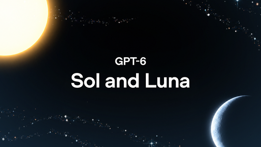 OpenAI Launches GPT-6 Sol and Luna With 50% Lower API Pricing, Coding Gains and Better Agents
